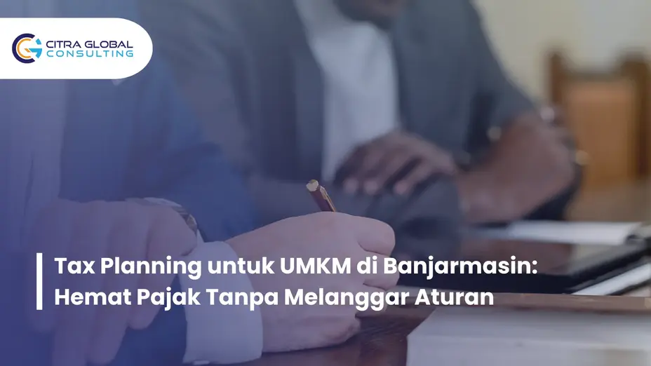 tax planning UMKM Banjarmasin