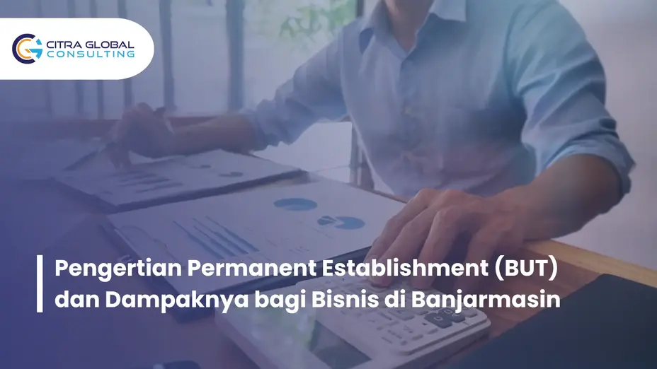 BUT pajak internasional Banjarmasin