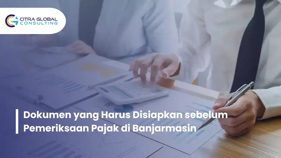 dokumen pemeriksaan pajak Banjarmasin