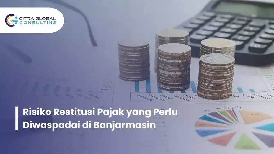 risiko restitusi pajak Banjarmasin