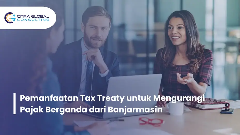 tax treaty Banjarmasin