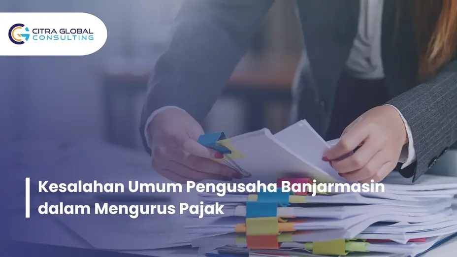 kesalahan pajak pengusaha Banjarmasin