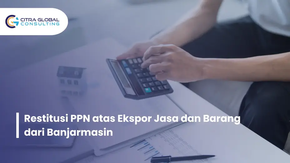 restitusi ppn ekspor Banjarmasin