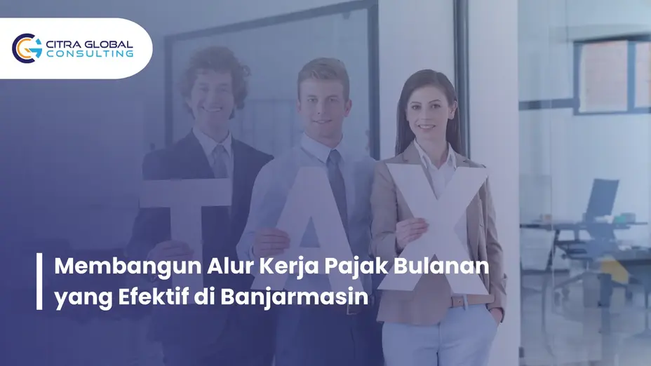 alur kerja pajak bulanan Banjarmasin