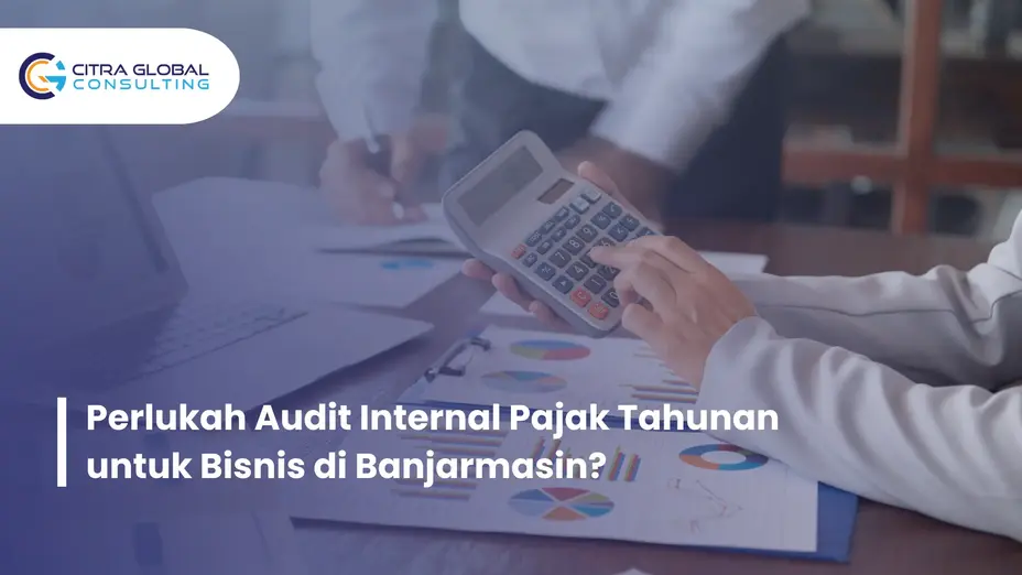 audit internal pajak tahunan Banjarmasin