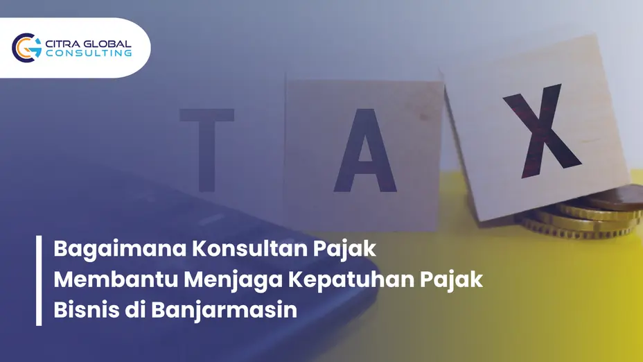 konsultan pajak menjaga kepatuhan Banjarmasin