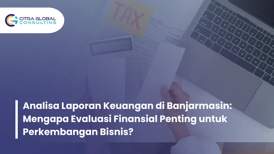 analisa laporan keuangan Banjarmasin